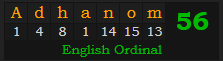 "Adhanom" = 56 (English Ordinal)