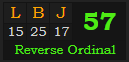 "LBJ" = 57 (Reverse Ordinal)