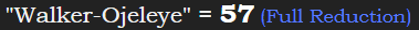 "Walker-Ojeleye" = 57 (Full Reduction)