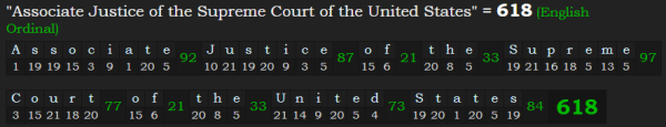 "Associate Justice of the Supreme Court of the United States" = 618 (English Ordinal)