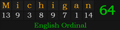 "Michigan" = 64 (English Ordinal)