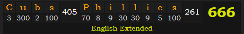 "Cubs-Phillies" = 666 (English Extended)