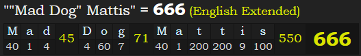 ""Mad Dog" Mattis" = 666 (English Extended)