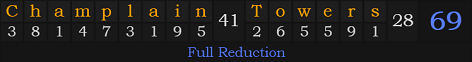 "Champlain Towers" = 69 (Full Reduction)