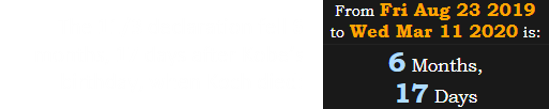 The 11/3 declaration fell 6 months, 17 days after Kobe’s birthday, when Koch died: