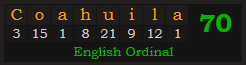 "Coahuila" = 70 (English Ordinal)