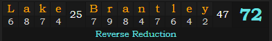 "Lake Brantley" = 72 (Reverse Reduction)