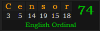 "Censor" = 74 (English Ordinal)