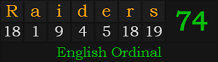 "Raiders" = 74 (English Ordinal)