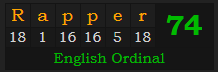 "Rapper" = 74 (English Ordinal)