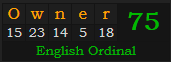 "Owner" = 75 (English Ordinal)