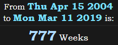 777 Weeks