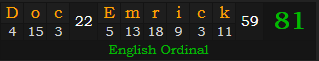 "Doc Emrick" = 81 (English Ordinal)