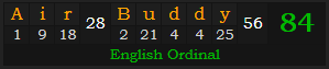 "Air Buddy" = 84 (English Ordinal)