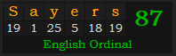 "Sayers" = 87 (English Ordinal)