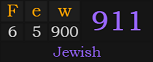 "Few" = 911 (Jewish)