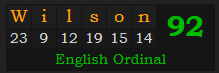 "Wilson" = 92 (English Ordinal)