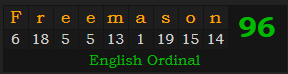 "Freemason" = 96 (English Ordinal)