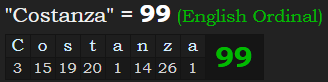 "Costanza" = 99 (English Ordinal)