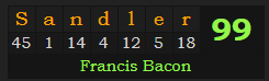 "Sandler" = 99 (Francis Bacon)