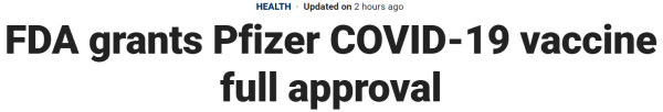 FDA grants Pfizer COVID-19 vaccine full approval