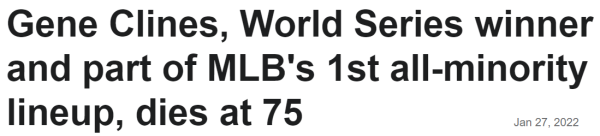 Gene Clines, World Series winner and part of MLB's 1st all-minority lineup, dies at 75