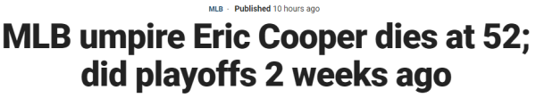 MLB umpire Eric Cooper dies at 52; did playoffs 2 weeks ago