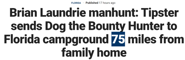 Brian Laundrie manhunt: Tipster sends Dog the Bounty Hunter to Florida campground 75 miles from family home