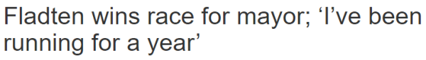 Fladten wins race for mayor; ‘I’ve been running for a year’