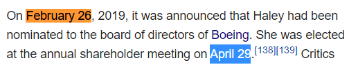 On February 26, 2019, it was announced that Haley had been nominated to the board of directors of Boeing. She was elected at the annual shareholder meeting on April 29.