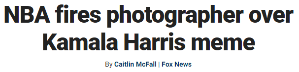 NBA fires photographer over Kamala Harris meme