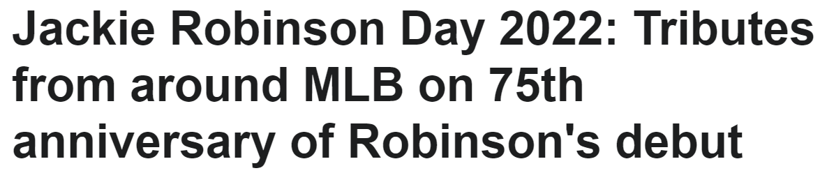Jackie Robinson Day 2022: Tributes from around MLB on 75th anniversary of Robinson's debut