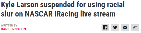 Kyle Larson suspended for using racial slur on NASCAR iRacing live stream