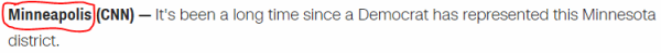 Minneapolis (CNN)It's been a long time since a Democrat has represented this Minnesota district.