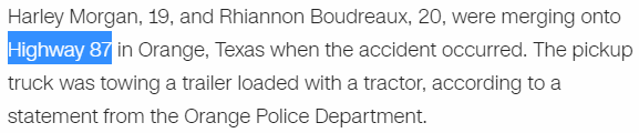 Harley Morgan, 19, and Rhiannon Boudreaux, 20, were merging onto Highway 87 in Orange, Texas when the accident occurred. The pickup truck was towing a trailer loaded with a tractor, according to a statement from the Orange Police Department.