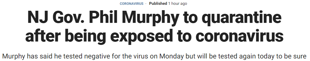 NJ Gov. Phil Murphy to quarantine after being exposed to coronavirus