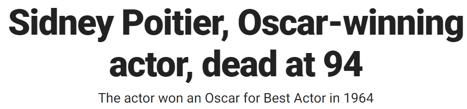 Sidney Poitier, Oscar-winning actor, dead at 94