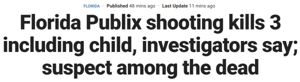 Florida Publix shooting kills 3 including child, investigators say; suspect among the dead