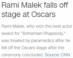 Rami Malek, who won the best actor award for "Bohemian Rhapsody," was treated by paramedics after he fell off the Oscars stage after the ceremony concluded.
