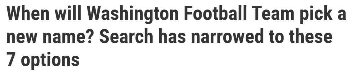 When will Washington Football Team pick a new name? Search has narrowed to these 7 options