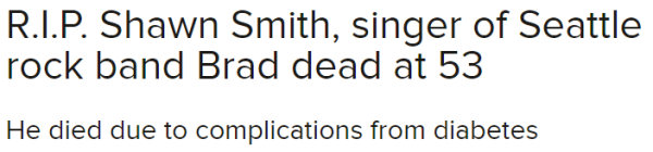 R.I.P. Shawn Smith, singer of Seattle rock band Brad dead at 53