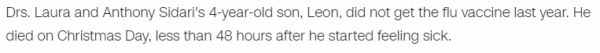 Drs. Laura and Anthony Sidari's 4-year-old son, Leon, did not get the flu vaccine last year. He died on Christmas Day, less than 48 hours after he started feeling sick.