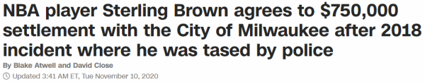 NBA player Sterling Brown agrees to $750,000 settlement with the City of Milwaukee after 2018 incident where he was tased by police