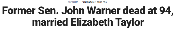Former Sen. John Warner dead at 94, married Elizabeth Taylor