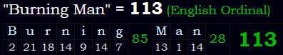 "Burning Man" = 113 (English Ordinal)