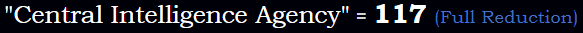 "Central Intelligence Agency" = 117 (Full Reduction)