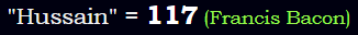 "Hussain" = 117 (Francis Bacon)