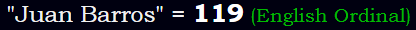 "Juan Barros" = 119 (English Ordinal)