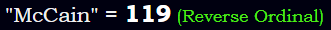 "McCain" = 119 (Reverse Ordinal)