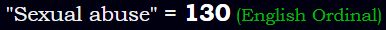 "Sexual abuse" = 130 (English Ordinal)